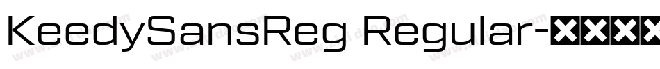 KeedySansReg Regular字体转换